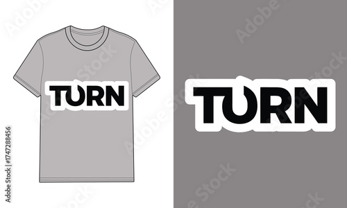 Grey t shirt with word turn logo graphic text