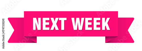 next week ribbon isolated on transparent background. next week ribbon
