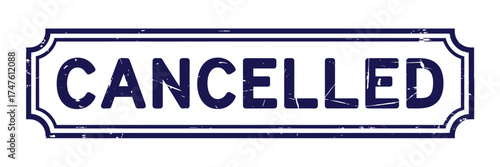 Bold blue stamp that says cancelled in white letters