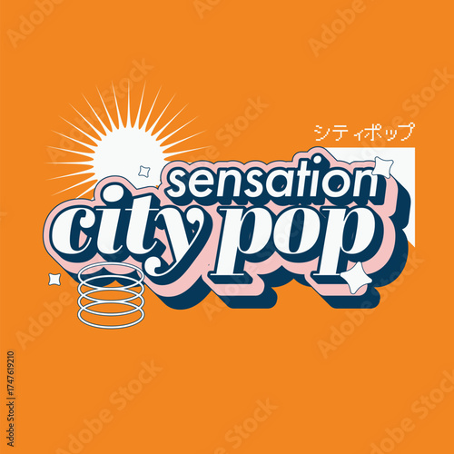 City Pop 1980s with Pink Outline on Orange Backdrop, Retro Pop Style Typography art 