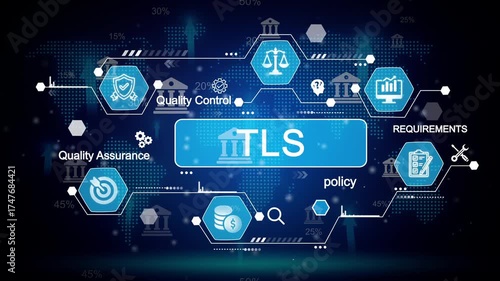 Digital technology abstract background with T L S security protocol concept and business analytics icons quality control assurance requirements policy financial growth and legal justice