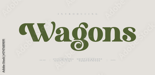 Wagon, Luxury font alphabet logo. Typography Beauty fashion elegant western classic letters serif fonts decorative wedding vintage logos. vector illustration	
