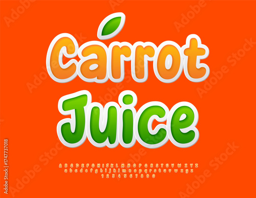 Vector Marketing template Carrot Juice. Orange Sticker Font. Modern Alphabet Letters and Numbers set. 