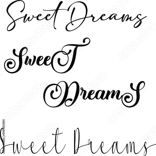 Black "Sweet Dreams" handwritten script text typography vector bundle isolated on white