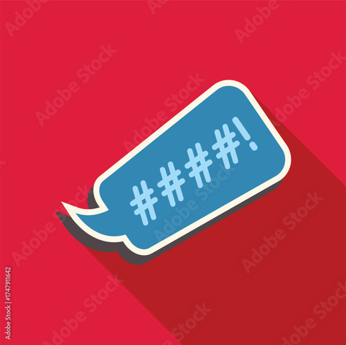 Blue speech bubble containing censored message with hashtags, symbolizing online censorship or forbidden words