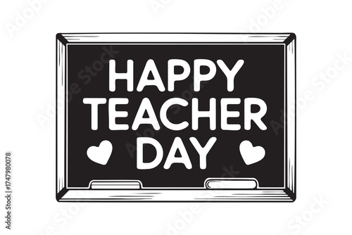 Happy teacher day message on blackboard with chalk hearts and erasers tribute