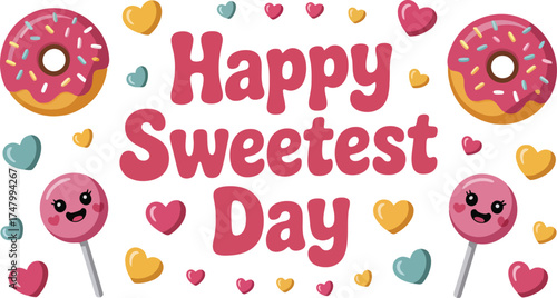 Happy Sweetest Day Cute Donut and Candy Illustration