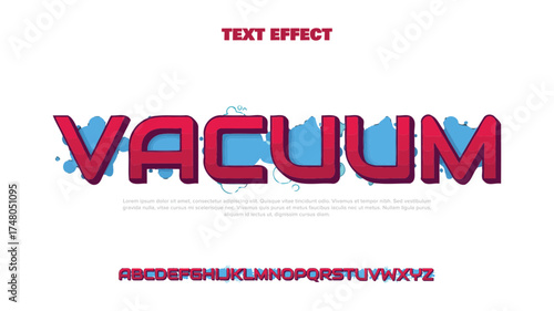 Vacuum, Colorful graffiti editable text style effect. Vector text effect with paint wall concept.	
