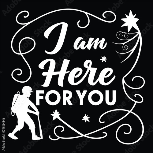 I am here for you text with hiker silhouette