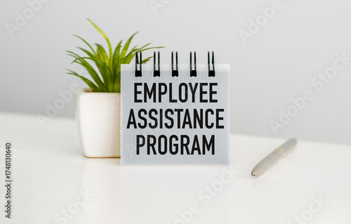 EAP Employee Assistance Program Written - concept of bonus year end or holiday gift money for team staff employee to say thanks