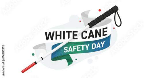 White Cane Safety Day illustration with a white cane, ribbon, and text.