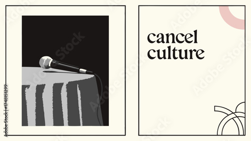 Abstract Microphone Illustration with Cancel Culture Text Modern Art Poster Design Social Commentary Artwork.
