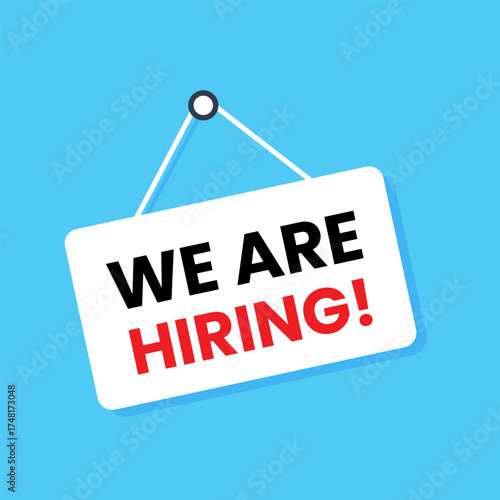 Business hiring concept. We are hiring text on white board. Open vacancy announcement. Recruitment and hiring banner. Vector illustration.
