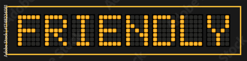 Konstfotografi Orange color led banner in word friendly on black background