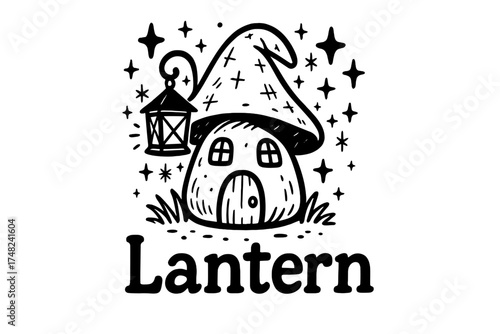 Gnome Home Lantern. Doodle lantern-lit gnome home with stars, windows, and sparkles, center word “Lantern” in black and white