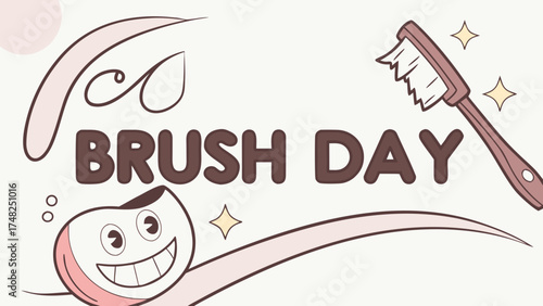 National Brush Day Awareness Poster with Toothpaste, Toothbrush, and Smiling Teeth Cartoon for Dental Health Campaign