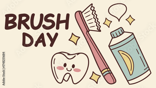 National Brush Day Awareness Poster with Toothpaste, Toothbrush, and Smiling Teeth Cartoon for Dental Health Campaign