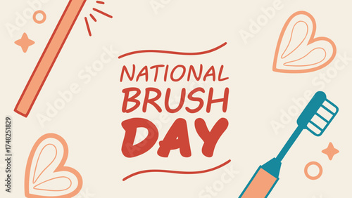 National Brush Day Awareness Poster with Toothpaste, Toothbrush, and Smiling Teeth Cartoon for Dental Health Campaign