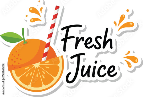 Vibrant Vector Graphic of an Orange and Juice Glass with 'Fresh Juice' Text: Healthy Drink, Citrus, and Refreshment Illustration