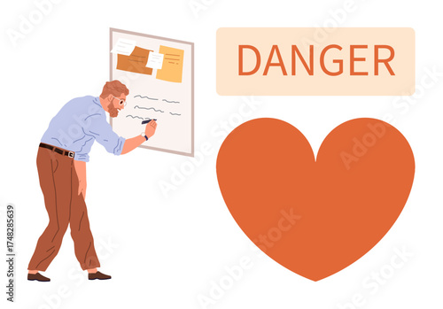 Man writing on a board with notes and sketches next to a large red heart and a Danger sign. Ideal for caution, risk, planning, love, health, warnings, problem-solving. Simple flat metaphor