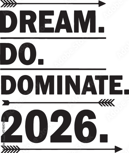 New Year's Resolution and Success Slogan