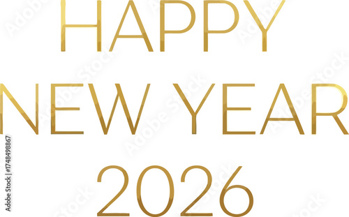 Elegant golden happy new year 2026 text isolated on white background, conveying a sense of celebration and anticipation for the upcoming year with style and sophistication