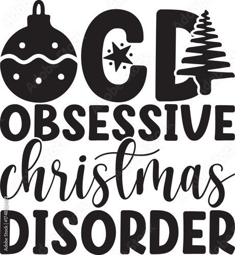 Ocd Obsessive Christmas Disorder