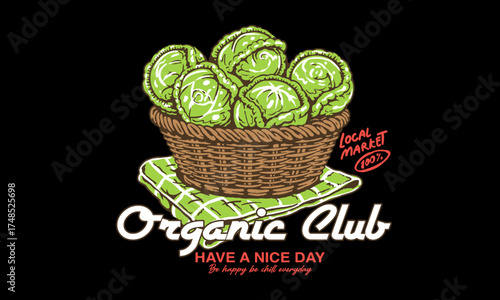 Retro artwork of a basket of fresh cabbage. Vintage Organic Club illustration for local market t shirt print