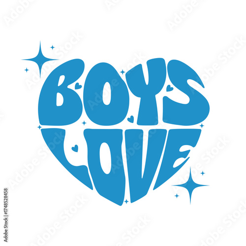 Blue boys love text inside a heart shape with small hearts and stars around it on a white background