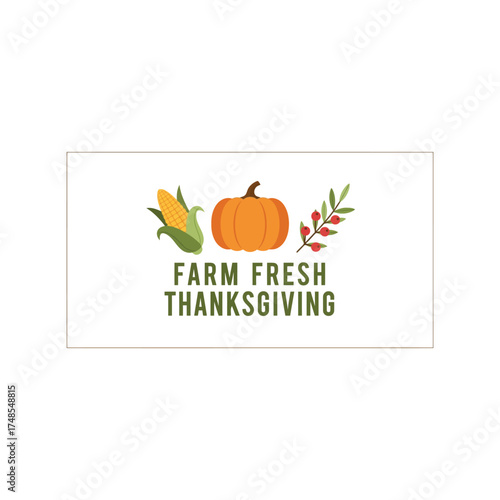 Farm fresh thanksgiving seasonal harvest pumpkin corn autumn celebration vector