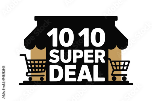 Illustration of a store front with shopping carts for a 10 10 super deal isolated on white background
