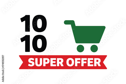 Super offer 10 10 sale with shopping cart isolated on white background special discount promotion