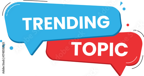 Discover the Buzz Trending Topic Insights Blue and Red Speech Bubbles News Update Hot Discussions Online Conversations