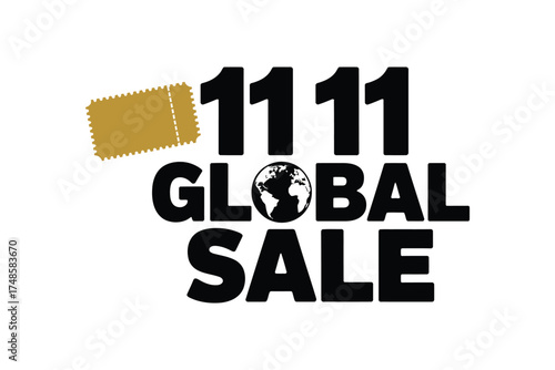 Global shopping day sale banner with ticket isolated on white background november 11 big sale