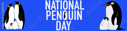 A poster for National Penguin Day. Vector illustration.