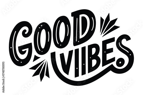 good vibes text silhouette vector art