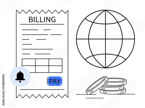 Billing receipt with payment button, notification bell, globe, and stacked coins. Ideal for finance, ecommerce, global trade, online payment billing business digital economy concepts. Simple flat