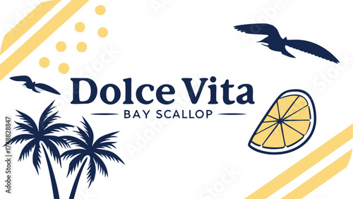 Dolce Vita Bay Scallop Logo with Palm Trees Seagulls Lemon Slice and Yellow Stripes seafood