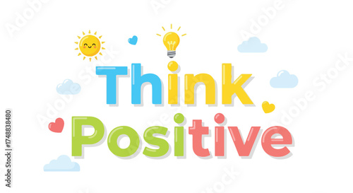 Whimsical Inspiration: A Colorful Reminder to Cultivate Optimism and Positivity for a Bright Outlook on Life