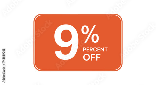 Eye-catching promotional graphic highlighting a significant discount of nine percent off on an orange rounded rectangle design