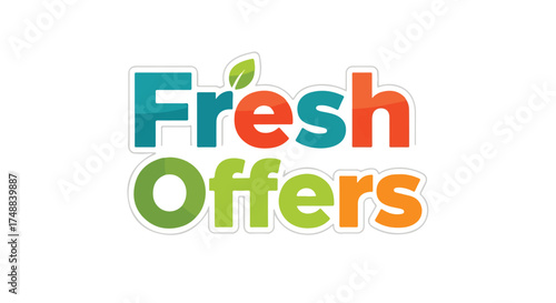 Colorful design featuring the text 'Fresh Offers' in a vibrant and playful typography promotion announcement campaign marketing discounts