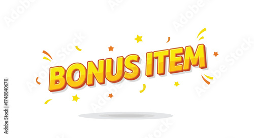 Captivating Bonus Item Announcement with Playful Design and Engaging Visual Appeal delivering an exclusive benefit offer and attracting customer