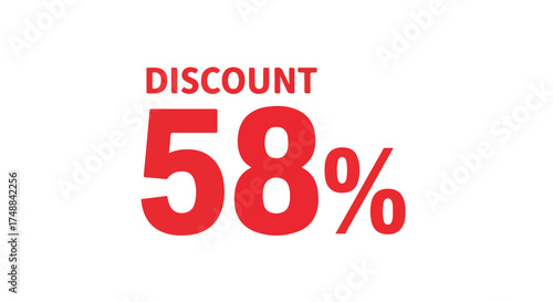 Promotional Image Showcasing a Fifty-Eight Percent Discount Offer on a White Background with Bold Red Text