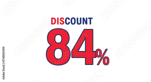 Eye-Catching 84 Percent Discount Advertisement for Retail Sales and Special Promotions designed for online marketing