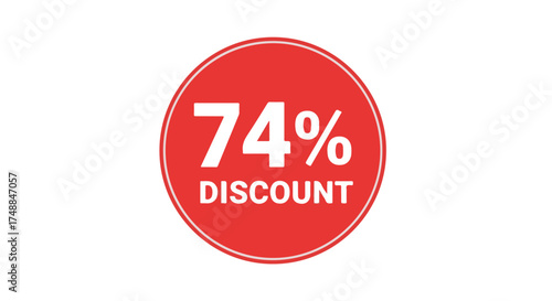 Promotional graphic featuring a seventy four percent discount in a vivid red circle design highlighting attractive offers