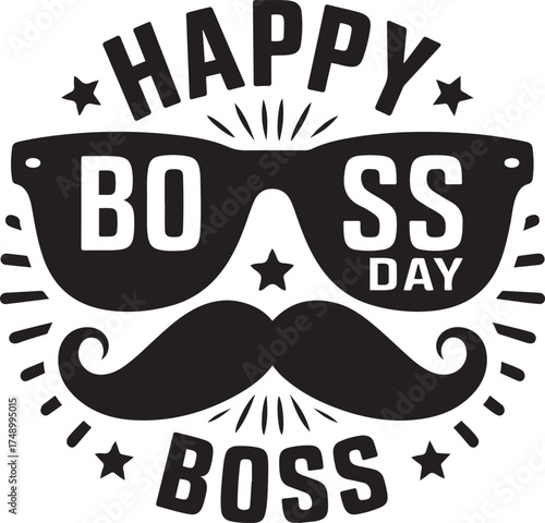 Stylish sunglasses and mustache design celebrating a happy boss day occasion