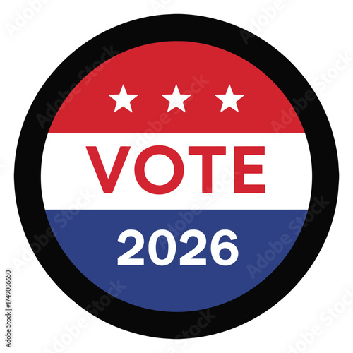 A circular red, white, and blue 'VOTE 2026' election sticker with three white stars.