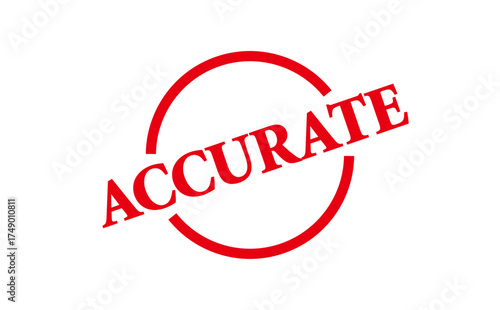 ACCURATE - ACCURATE word written on Red Rubber Stamp 
