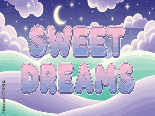 Sweet Dreams dreamy cartoon landscape isolated on White Background