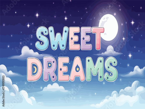 Sweet Dreams with moon and starry night isolated on White Background